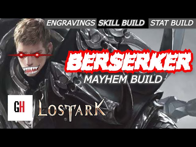 Buy Berserker Builds – Lost Ark Services