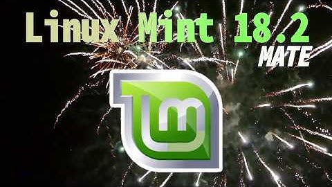 Linux Mint 18.2 MATE