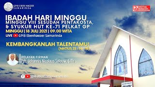  Ibadah Hari Minggu Viii Sesudah Pentakosta U0026 Syukur Hut Ke71 Pelkat Gp