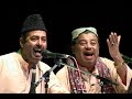 'Padhaaro Mhaare Des' by Farid Ayaz & Abu Mohammed