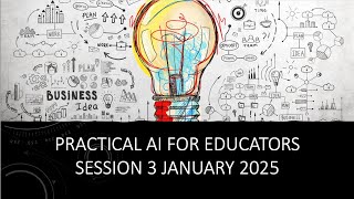 Practical AI for Educators Session 3 with Kimberly Becker of Moxie