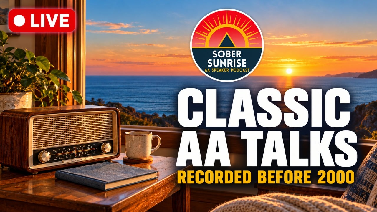 ☀️ Classic AA Speakers Live 24/7 🧡 A Meeting Between Meetings | Sober ...