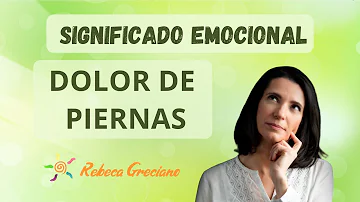 ¿Qué emociones se almacenan en las piernas?