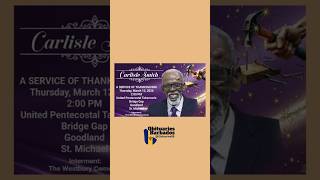 Carlisle Smith | Funeral Service Announcement #ObituariesBB #Obituaries #bb #ObituariesBarbados