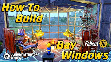 How to Build Bay Windows | Fallout 76