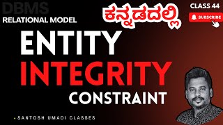 “Entity Integrity Constraint in DBMS | Relational Model Constraints Explained in Kannada”