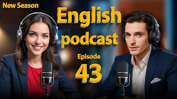𝗜𝗻𝘁𝗲𝗿𝘃𝗶𝗲𝘄 𝘀𝗸𝗶𝗹𝗹𝘀 | 𝗣𝗮𝗿𝘁 1 | 𝗟𝗲𝗮𝗿𝗻 𝗘𝗻𝗴𝗹𝗶𝘀𝗵 𝗾𝘂𝗶𝗰𝗸𝗹𝘆 𝘄𝗶𝘁𝗵 𝗽𝗼𝗱𝗰𝗮𝘀𝘁 | 𝗘𝗽𝗶𝘀𝗼𝗱𝗲 43