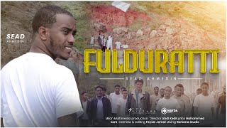 FULDURATTI || ወደ ፊት _-_SEAD AHMEDIN || ሰዐድ አህመዲን _-_ አዲስ ነሺዳ 2023 |nashiidaa cover Haaraya|