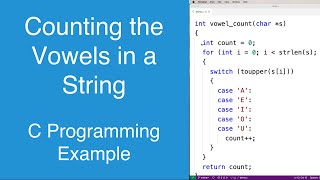 Counting the Vowels in a String | C Programming Example