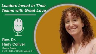 'Leaders Invest in Their Teams with Great Love' (ft. Hedy Collver) by Lewis Center for Church Leadership 65 views 6 months ago 3 minutes, 59 seconds