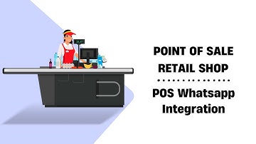 POS Retail Shop - POS Whatsapp Integration Odoo
