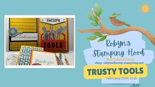 Stampin' Up! Trusty Tools-February 2024 Club Projects