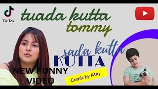 Tuada Kutta Tommy Sada Kutta Kutta 🐶 - Comic by Atiq 🤣 #shorts