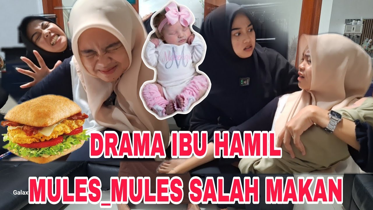 DRAMA IBU HAMIL MULES MULES SALAH MAKAN
