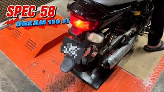 SPEC 58 PADU | EX5 DREAM 110 FI | NAIK DYNO | PART 2