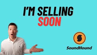 I'm Selling SoundHound AI Stock If This Happens.