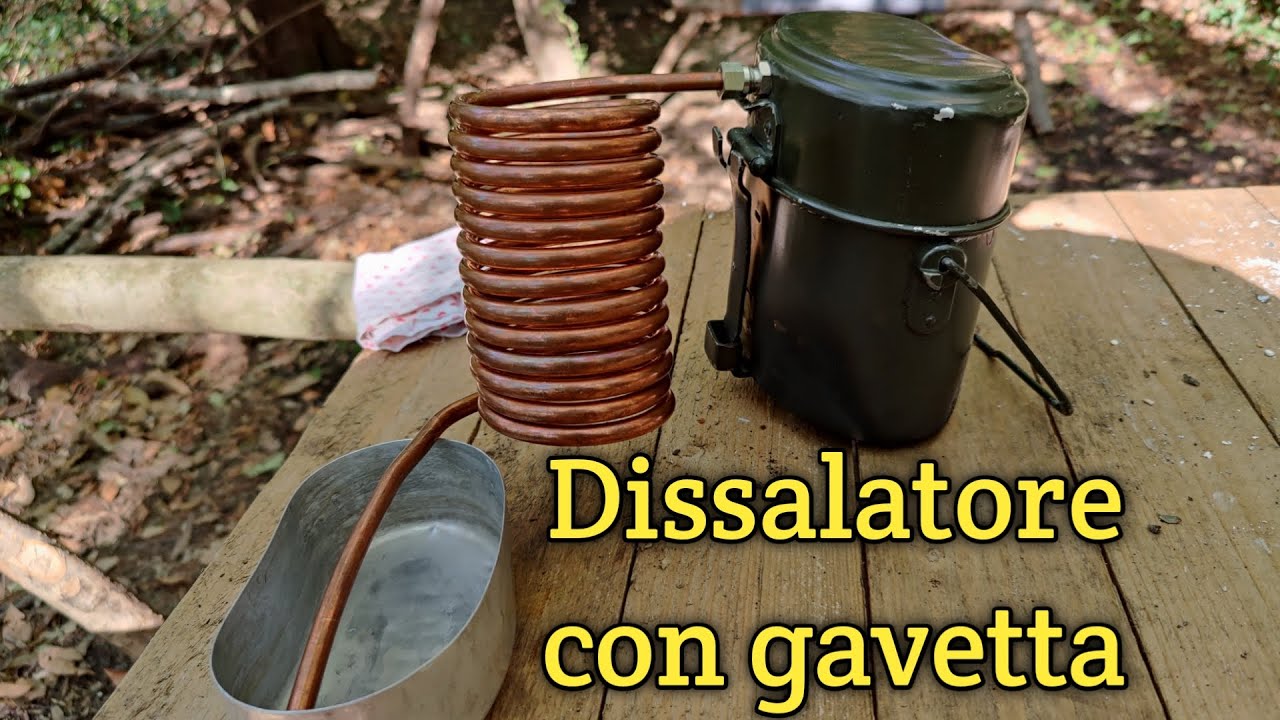 Dissalatore/distillatore con gavetta militare (Fai da te)