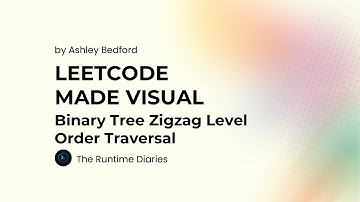 Binary Tree Zigzag Level Order Traversal Explained VISUALLY | Day 14 #30DaysofCode with Educative