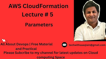 AWS Devops Series | Free Learning | Cloudformation Parameters | Lecture 5