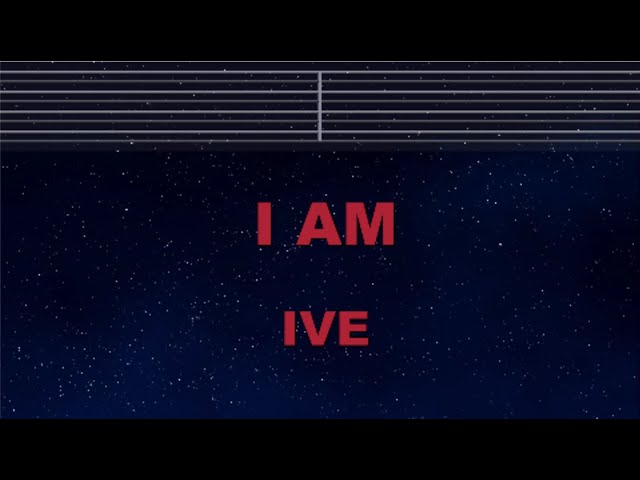 Romanized Karaoke♬ I AM - IVE 【No Guide Melody】 Instrumental, Lyric