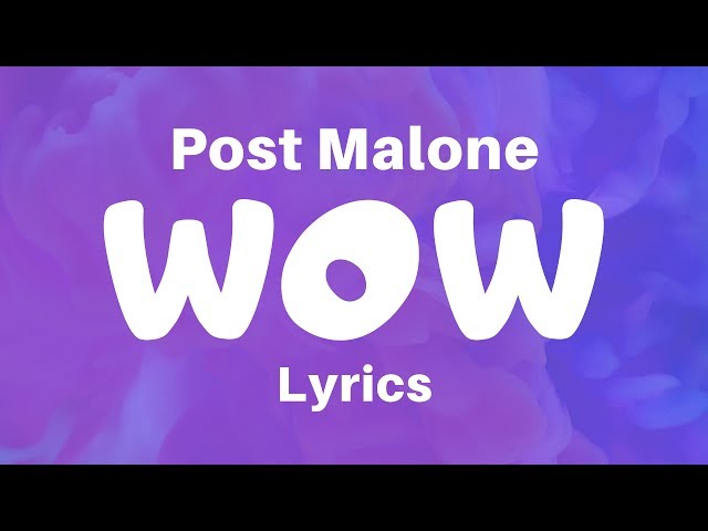 Slang Words Analysis On Post Malone's Song Lyrics WOW: Nadya
