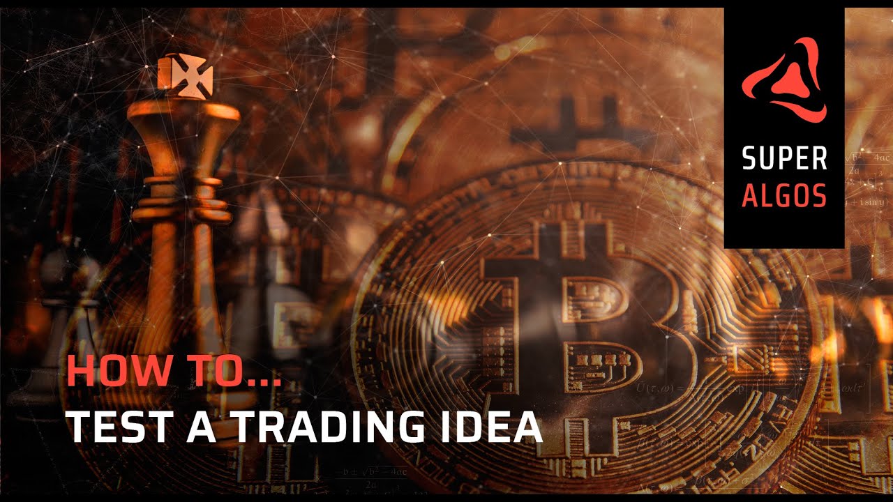 OUTDATED: Crypto Trading Bots: How to test a trading idea - Superalgos ...