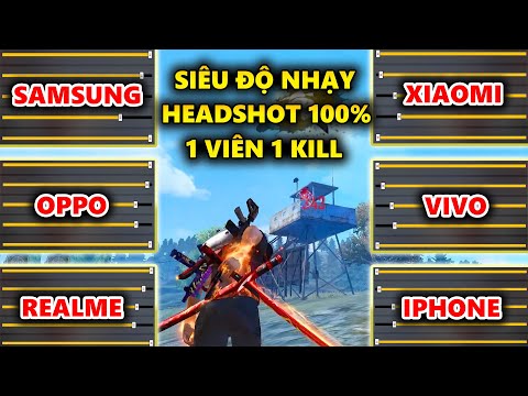Siêu Độ Nhạy Kéo Tâm Headshot 100% Cho Oppo, Samsung, Xiaomi, Realme, Vivo, Iphone