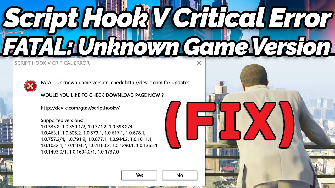 [FIX] Script Hook V Critical Error FATAL: Unknown Game Version in GTA 5 (GTA Gamer)