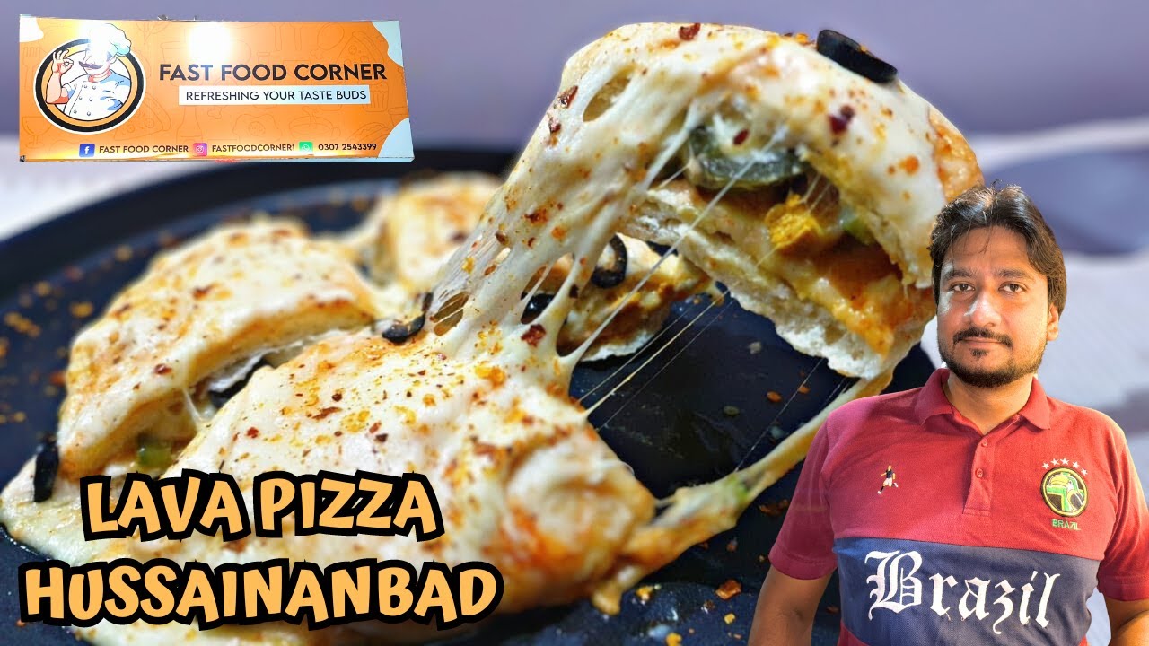 Lava Pizza In Karachi Fast Food Corner Hussainabad Food Street