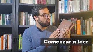 Hábito de lectura: Mi experiencia, reflexiones y libros para comenzar (jóvenes y adultos)