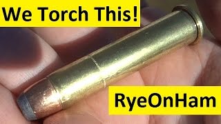 Torching a 45/70 Cartridge
