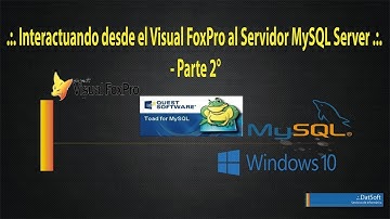 .:. Interactuando desde el Visual FoxPro al Servidor MySQL Server parte2 .:.