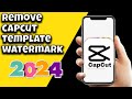 How To Use Capcut Templates Without Watermark 🥰 | Capcut Tutorials 2024