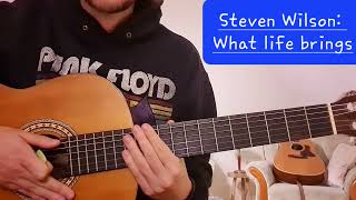 Steven Wilson - What Life Brings | Guitar Lesson #theharmonycodex #porcupinetree