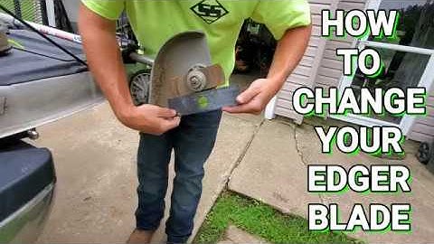 How to Change the Blade on Your Edger