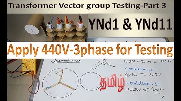 Transformer vector group YNd1 Testing Procedure | Transformer Vector Group YNd11 Testing procedure
