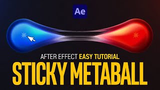 After Effects Sticky Metaball Easy Tutorial l 더 쫄깃한 메타볼