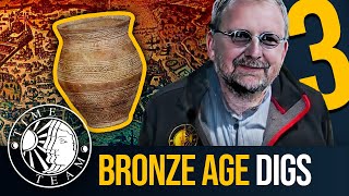 ➤ Time Team's Top 3 BRONZE AGE Digs