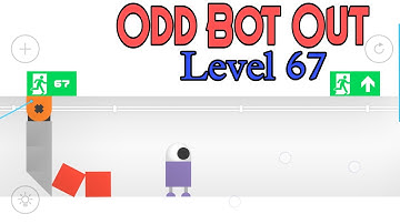 Odd Bot Out Level 67 | Odd bot out gameplay | Odd bot out walkthrough | Invincible Sigog