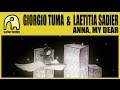 GIORGIO TUMA feat. LAETITIA SADIER - Anna, My Dear [Official]