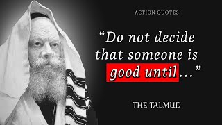 20 Talmud Quotes About Life, Love And Wisdom