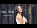 Birdy  wings  cover by anni  martinbepunkt remix