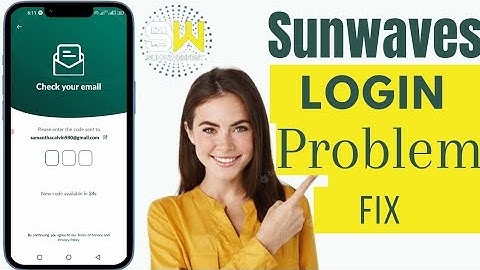Sunwaves Login Problem: How To Fix  Sunwaves Mining App Login Problem