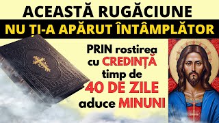 CEA MAI PUTERNICĂ Rugaciune De 40 De Zile catre Iisus Hristos - FACE MINUNI