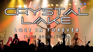 Crystal Lake  - Lost In Forever (Live 29/02/2020)