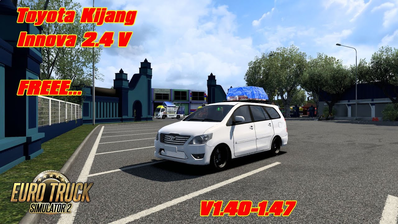 Toyota Kijang Innova 2.4 V FREEE...  ETS 2 V1.40-1.47
