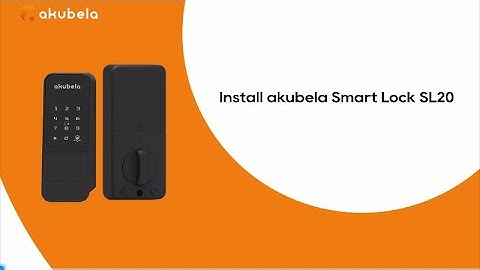 How to Install akubela Smart Lock SL20