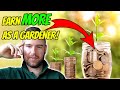 How to earn more money as a gardener