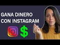 4 Formas De Ganar Dinero Con Instagram