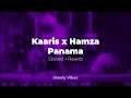 Kaaris X Hamza Panama 𝙨𝙡𝙤𝙬𝙚𝙙 𝙧𝙚𝙫𝙚𝙧𝙗